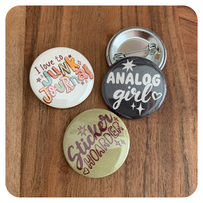 Analog Girl - 1 1/4" Pin