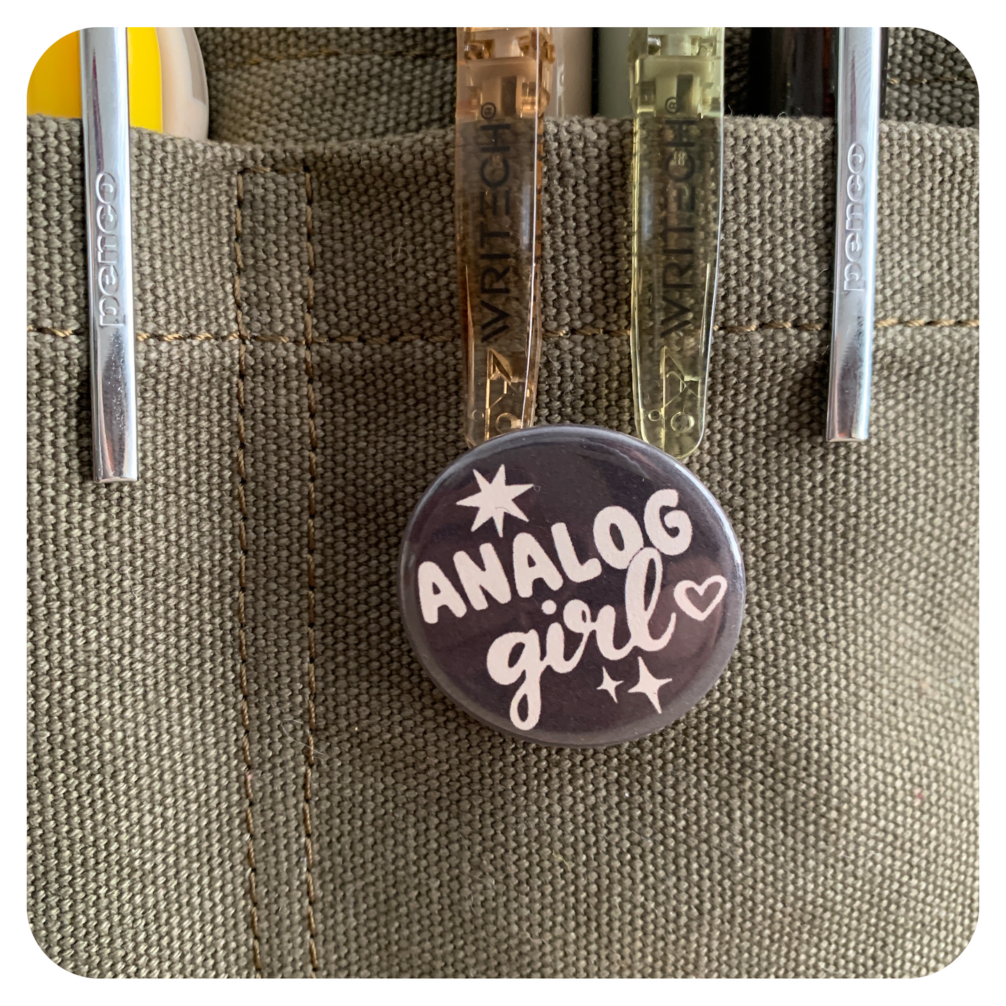 Analog Girl - 1 1/4" Pin