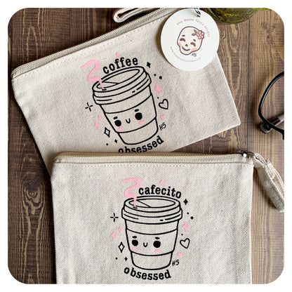 Coffee Obsessed Pouch