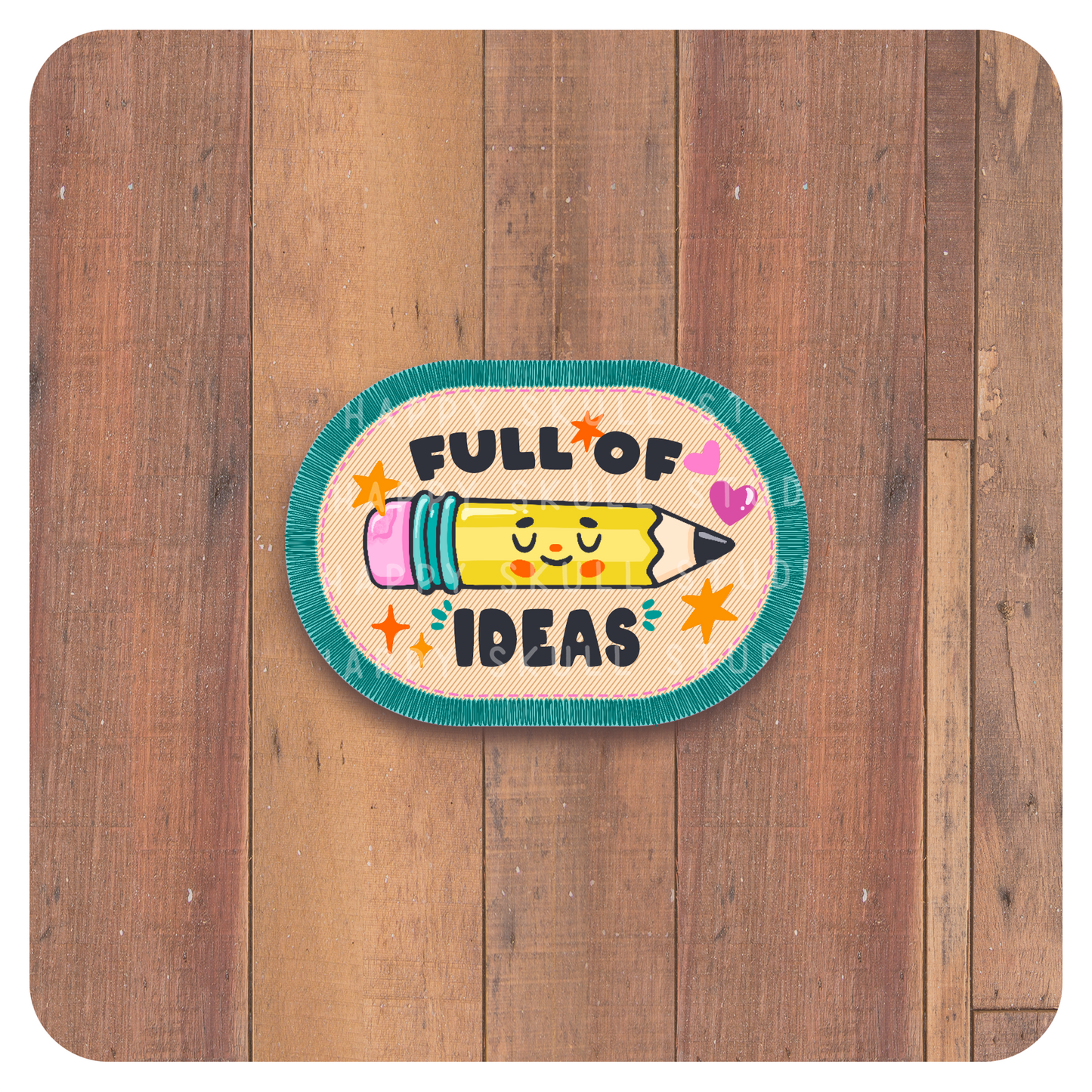 Full of Ideas- Handmade Sticker